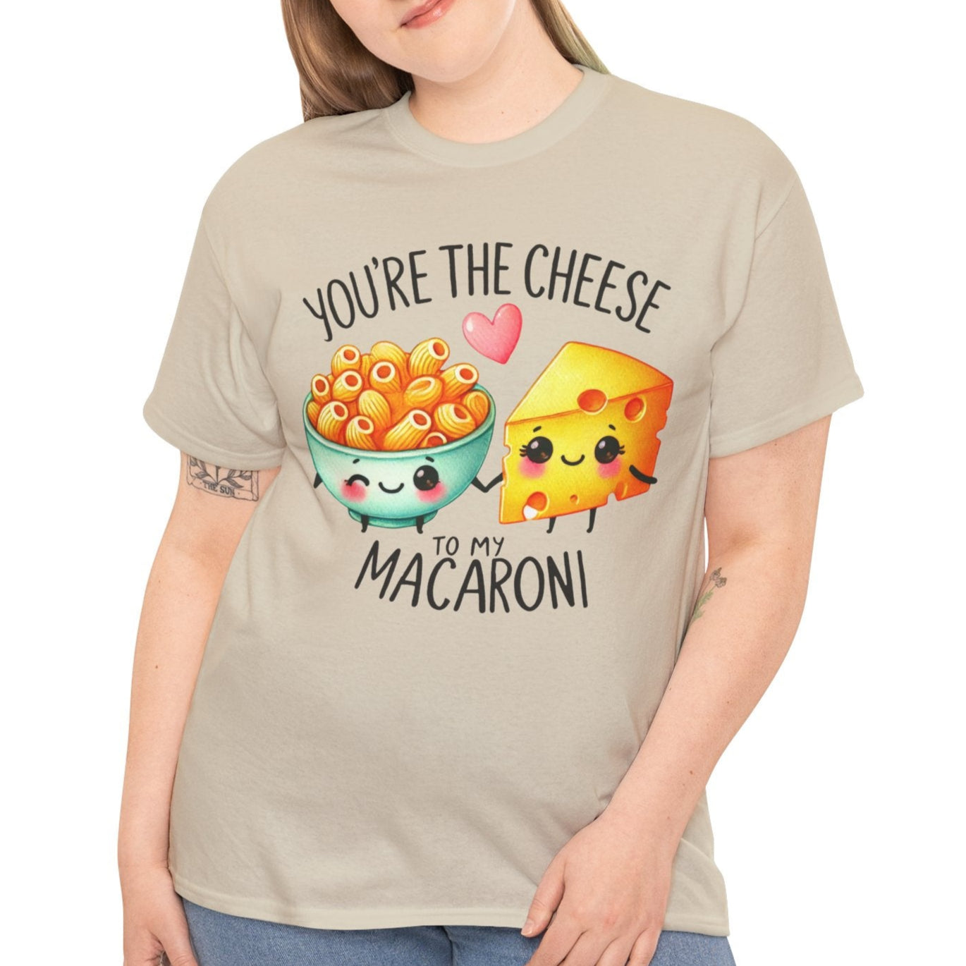 You're the Cheese to My Macaroni Tee - Kim’s Signature Beauty & Accessories    (Store description)
