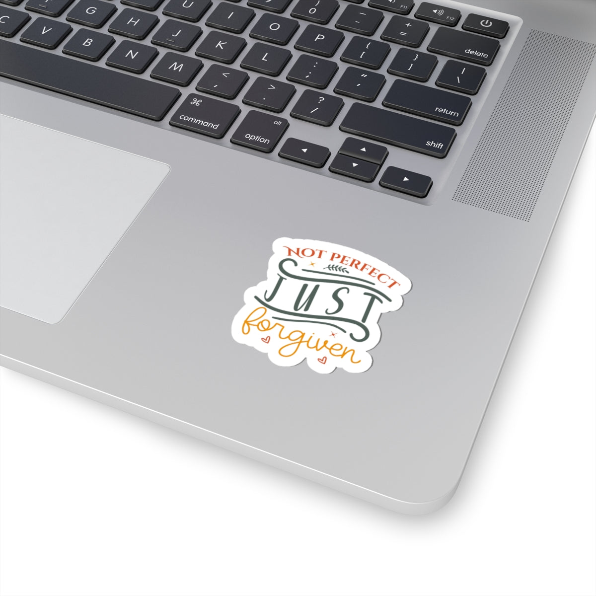 Not Perfect, Just Forgiven Kiss-Cut Stickers - Kim’s Signature Beauty & Accessories    (Store description)
