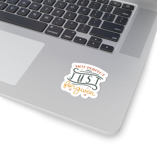 Not Perfect, Just Forgiven Kiss-Cut Stickers - Kim’s Signature Beauty & Accessories    (Store description)
