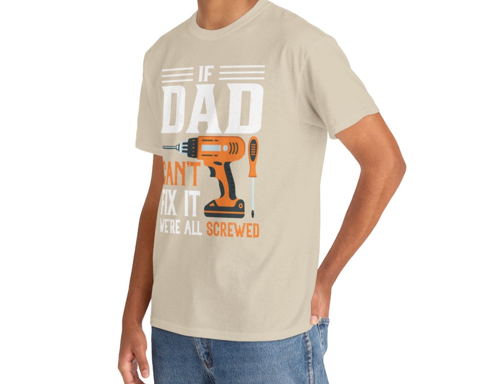 If Dad Can't fix it |  Cotton Tee - Kim’s Signature Beauty & Accessories    (Store description)