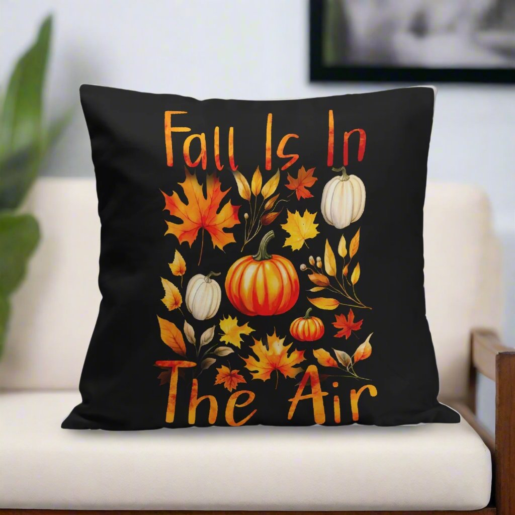 Fall Is in the Air 18" Pillow Cover - Kim’s Signature Beauty & Accessories    