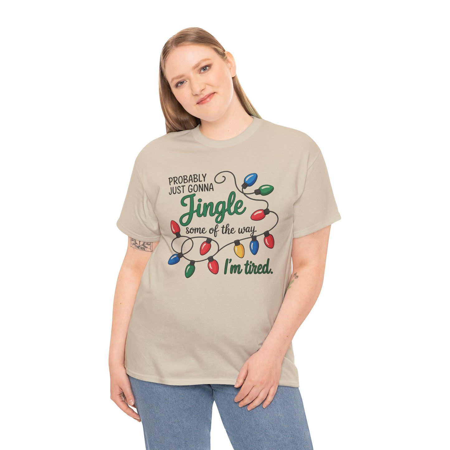 Funny Holiday Unisex T-Shirt - 'Probably Just Gonna Jingle I'm Tired' - Kim’s Signature Beauty & Accessories    
