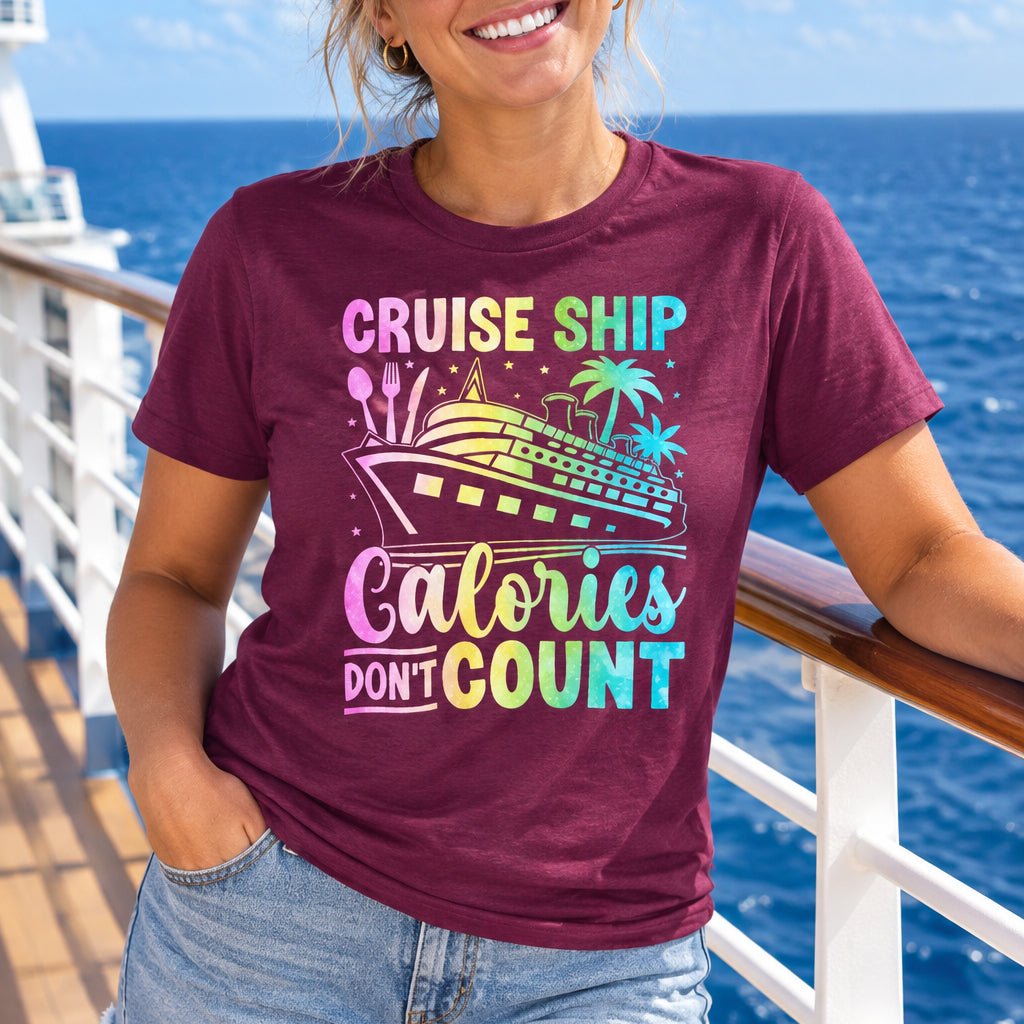 Cruise Ship Calories Don’t Count Tee