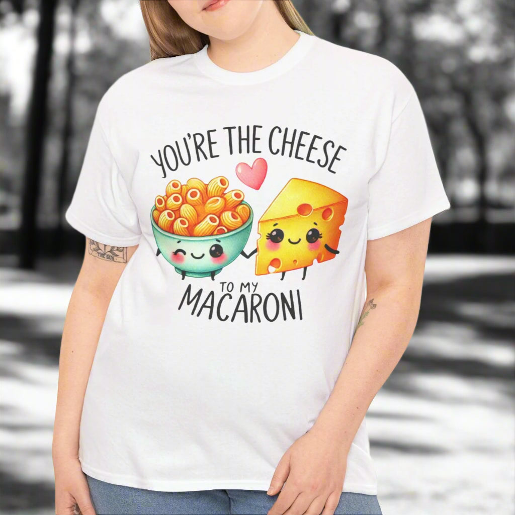 You're the Cheese to My Macaroni Tee - Kim’s Signature Beauty & Accessories    (Store description)