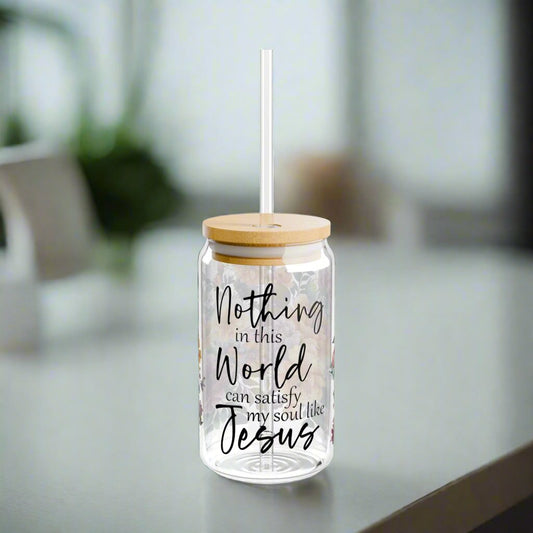 Nothing In This World Sipper Glass - Kim’s Signature Beauty & Accessories    (Store description)