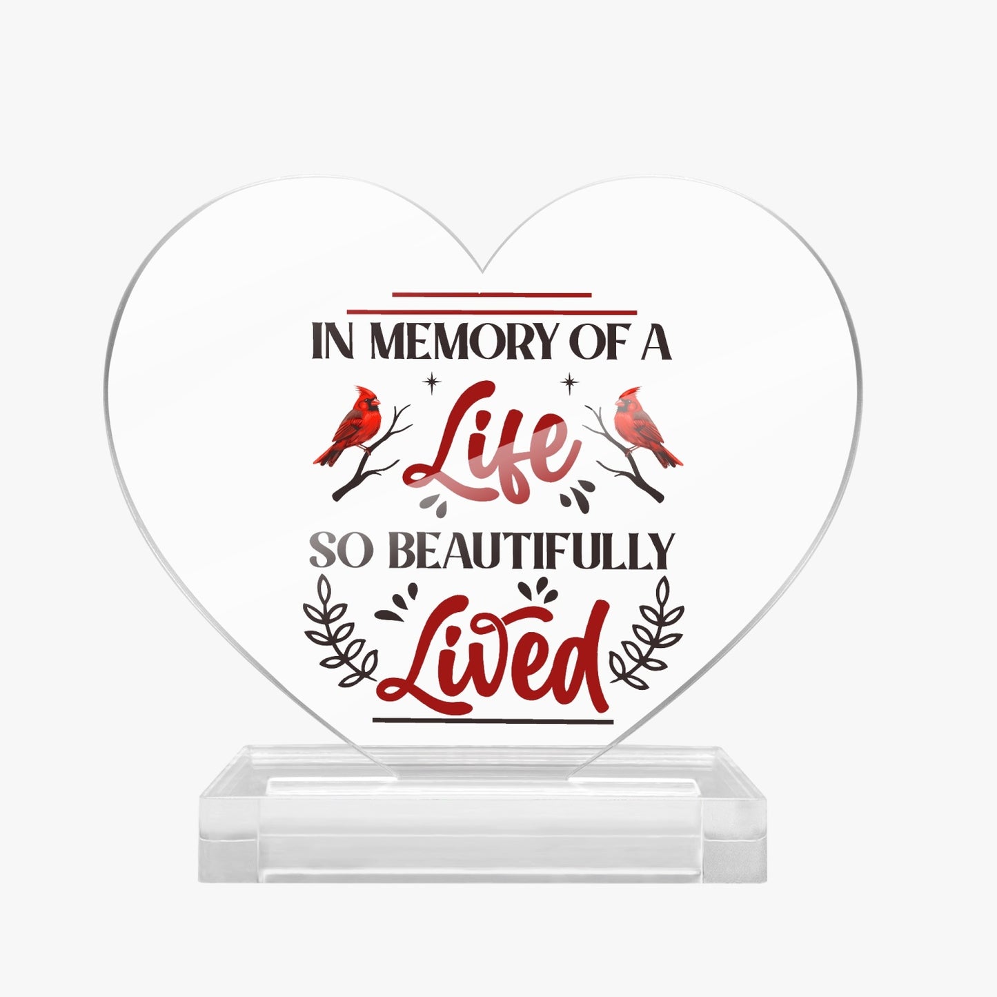 In Memory Acrylic Plaque with Stand - Heart - Kim’s Signature Beauty & Accessories    