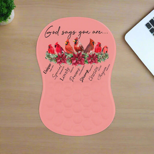 God Says You Are | Cardinal Mouse Pad – Faith-Inspired Design with Wrist Support - Kim’s Signature Beauty & Accessories    (Store description)
