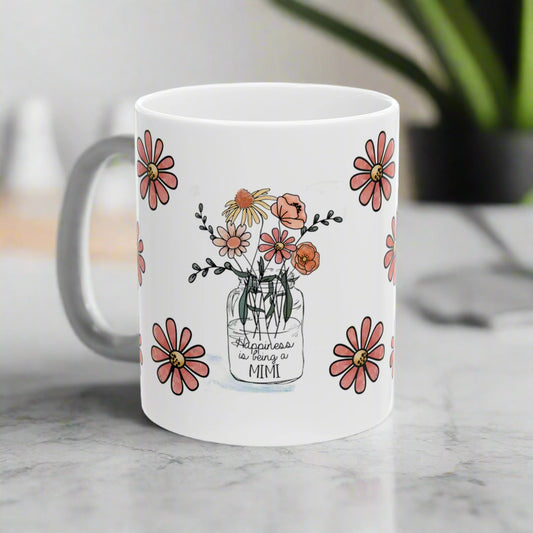 Happiness is being a Mimi 11oz Mug - Kim’s Signature Beauty & Accessories    