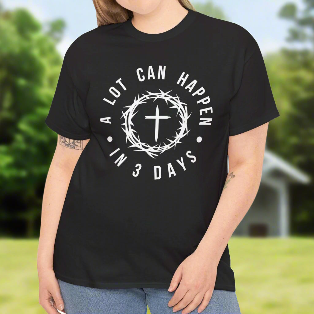 A Lot Can Happen in 3 Days Tee - Kim’s Signature Beauty & Accessories    