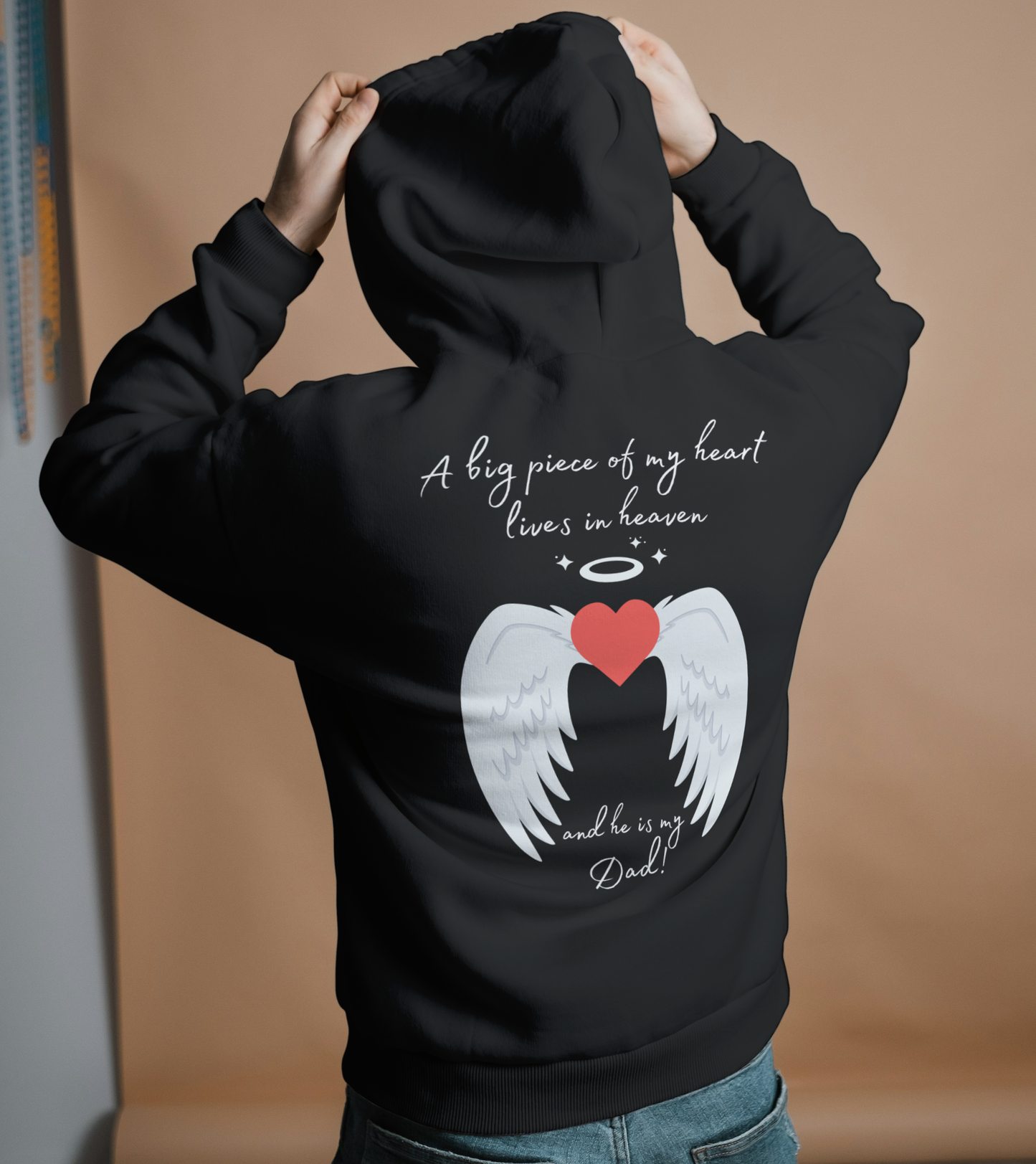 A Piece of My Heart Is in Heaven - Dad Tribute Hoodie - Kim’s Signature Beauty & Accessories    