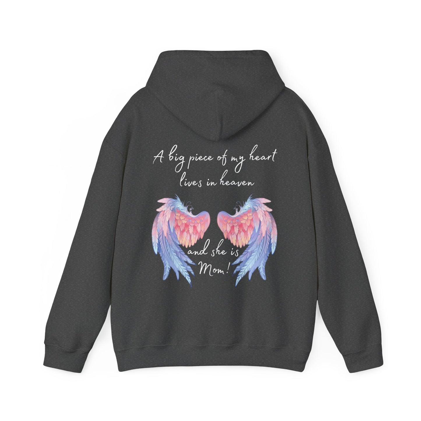 A Piece of My Heart Is in Heaven -Mom Tribute Hoodie - Kim’s Signature Beauty & Accessories    