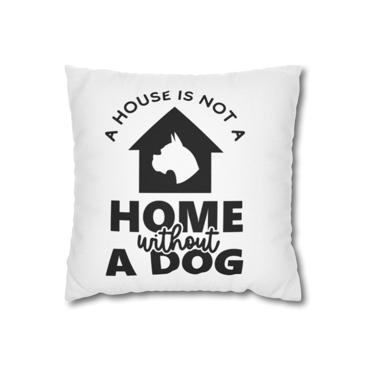 A house is not a house Pillowcase - Kim’s Signature Beauty & Accessories    