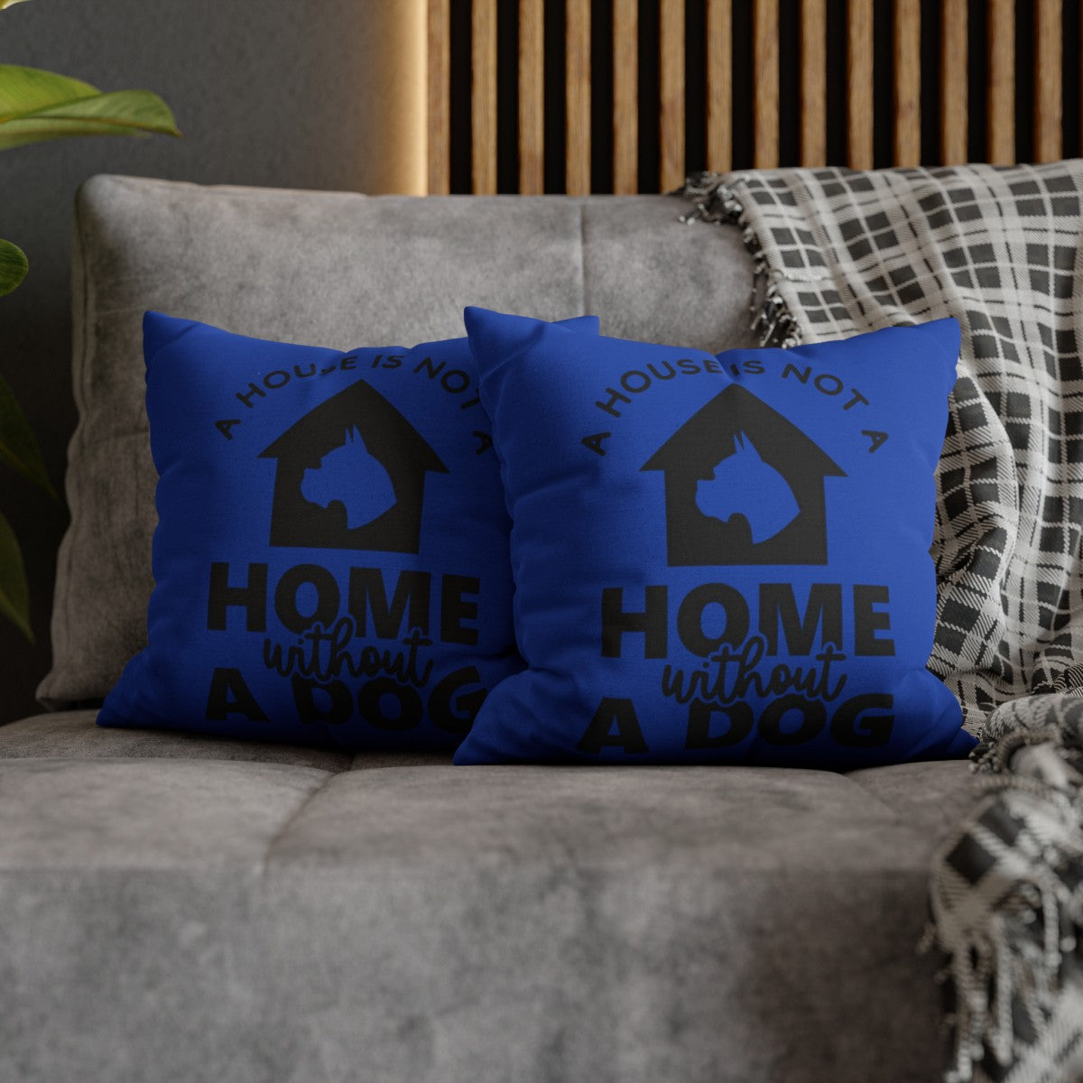 A house is not a house Pillowcase - Kim’s Signature Beauty & Accessories    