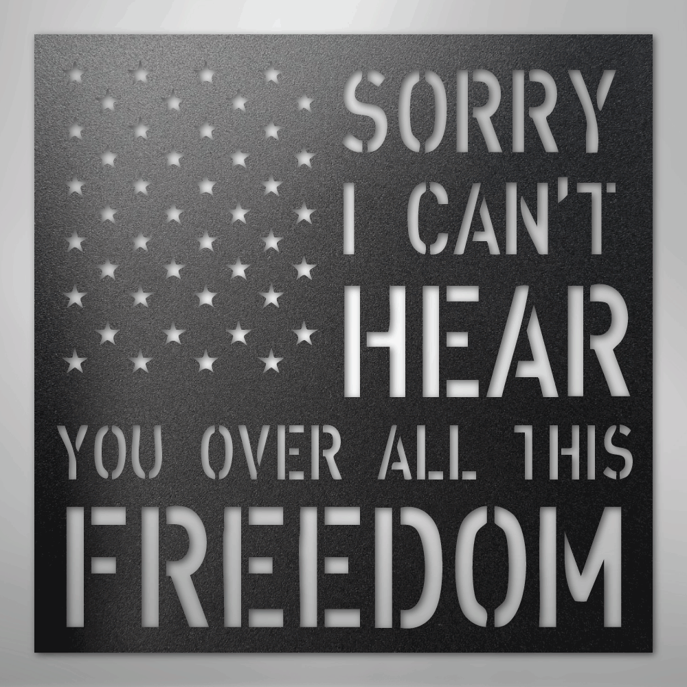 All This Freedom- Steel Sign - Kim’s Signature Beauty & Accessories