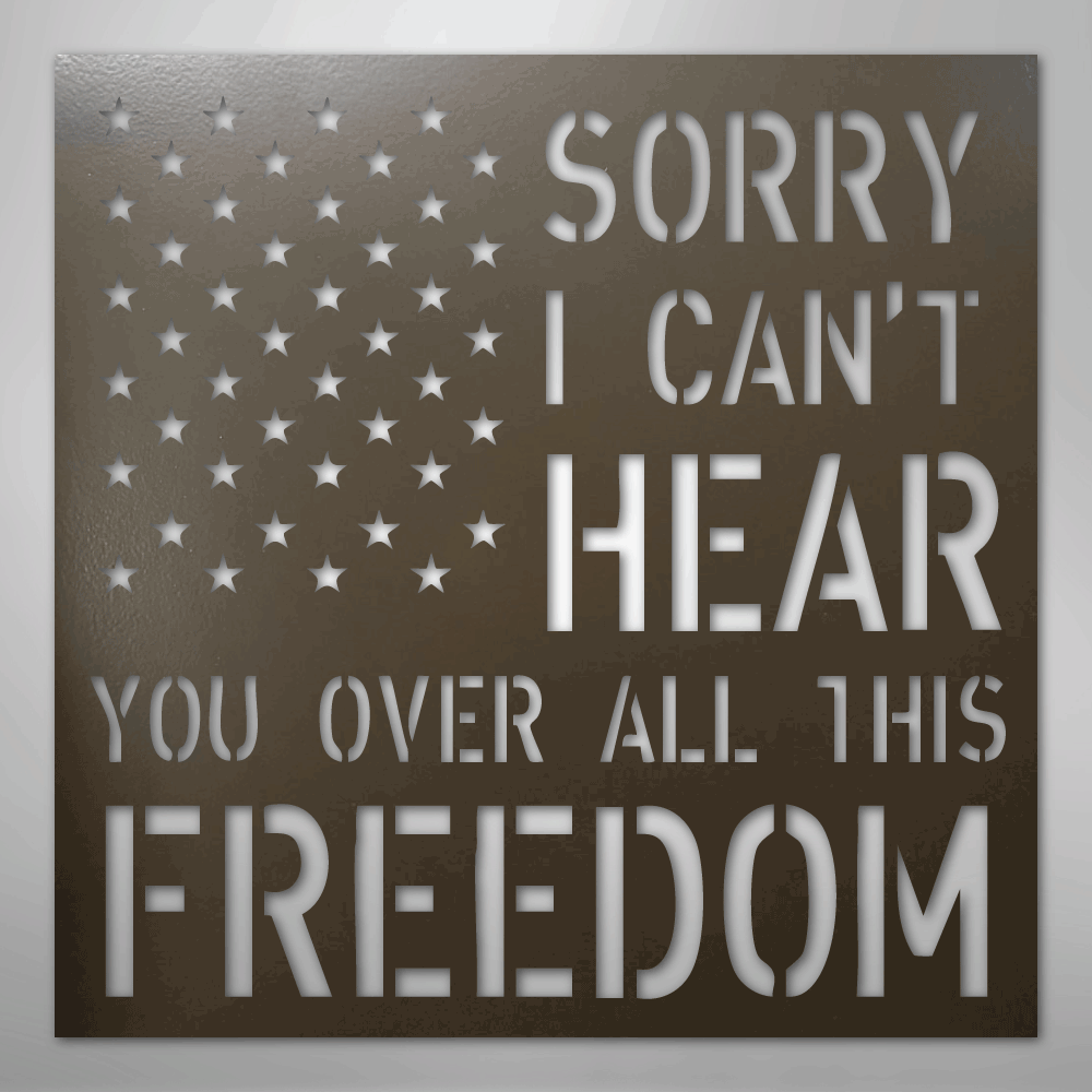 All This Freedom- Steel Sign - Kim’s Signature Beauty & Accessories