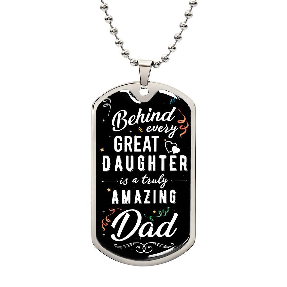 Amazing Dad, Proud Daughter| Dog Tag - Kim’s Signature Beauty & Accessories    