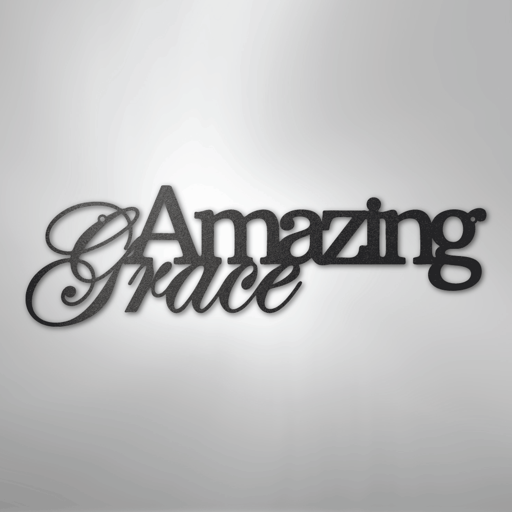 Amazing Grace - Steel Sign - Kim’s Signature Beauty & Accessories