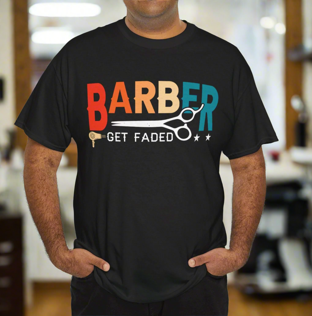 Barber Get Faded Tee – Retro Style for Master Barbers - Kim’s Signature Beauty & Accessories    
