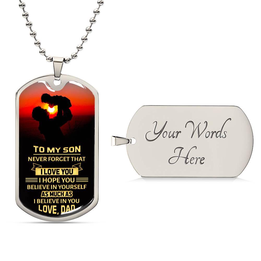 Believe in Yourself Son| Dog Tag - Kim’s Signature Beauty & Accessories    