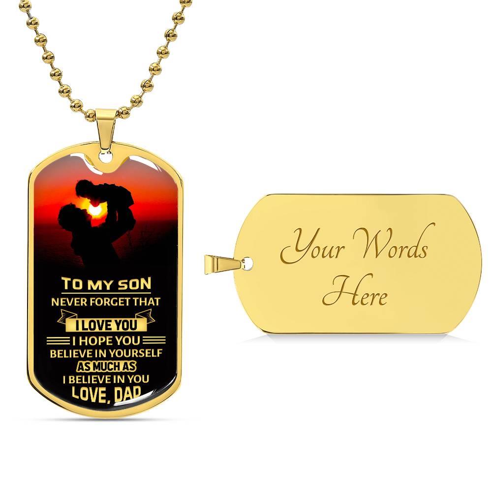 Believe in Yourself Son| Dog Tag - Kim’s Signature Beauty & Accessories    