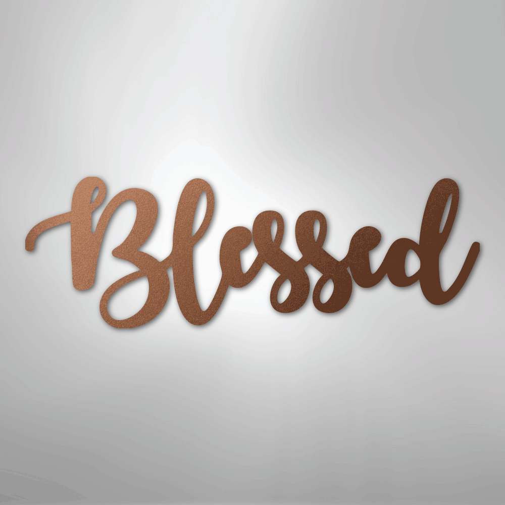 Blessed Script - Steel Sign - Kim’s Signature Beauty & Accessories