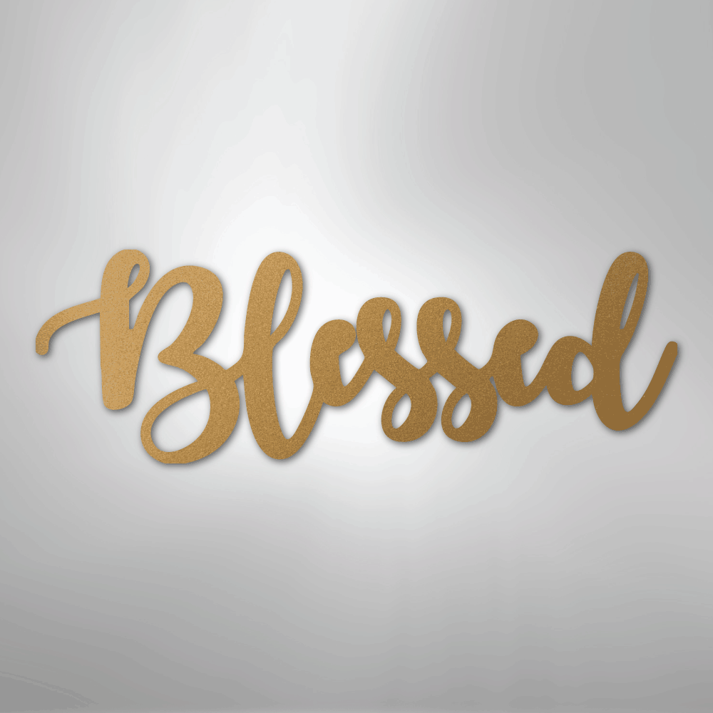 Blessed Script - Steel Sign - Kim’s Signature Beauty & Accessories