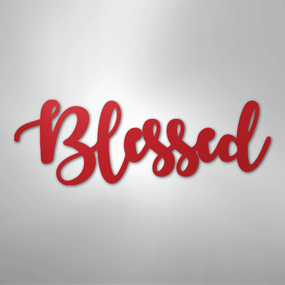 Blessed Script - Steel Sign - Kim’s Signature Beauty & Accessories