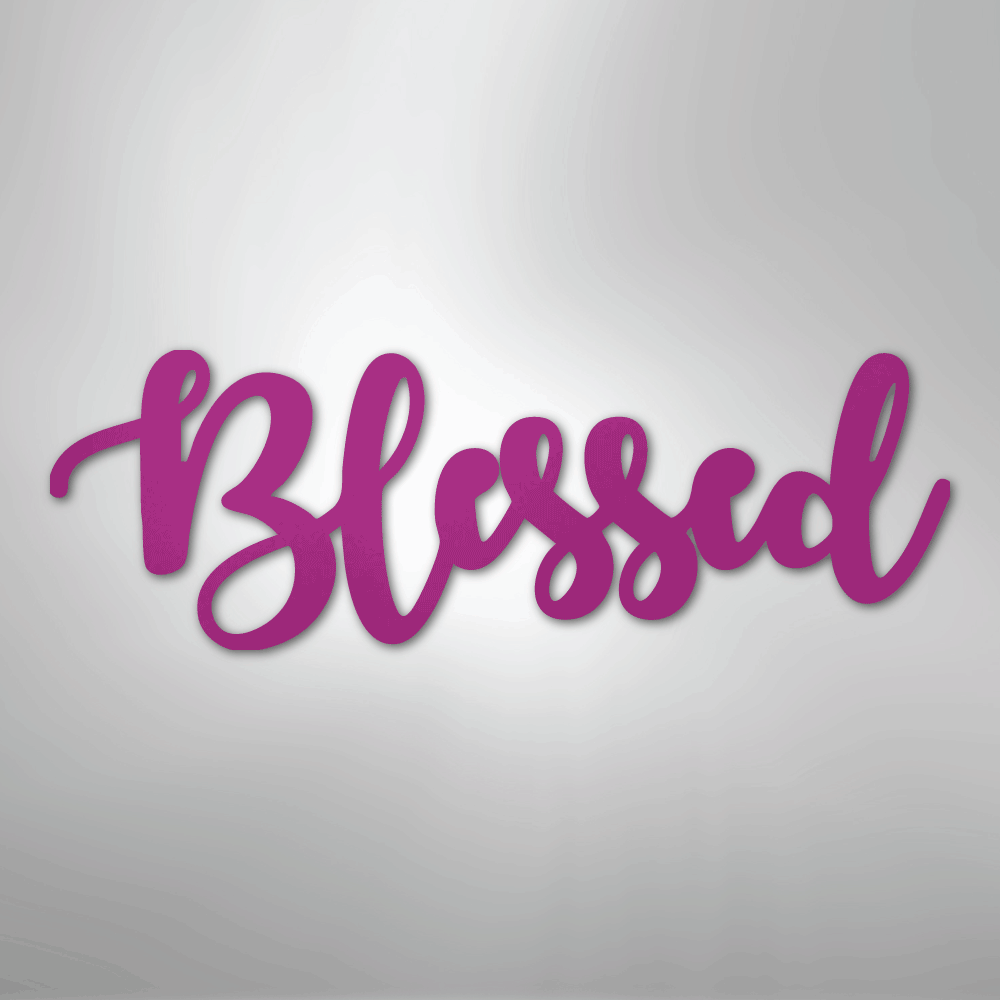Blessed Script - Steel Sign - Kim’s Signature Beauty & Accessories