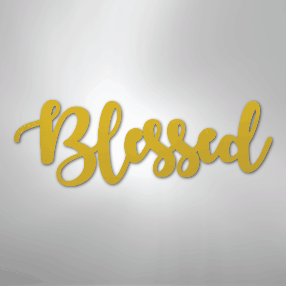 Blessed Script - Steel Sign - Kim’s Signature Beauty & Accessories