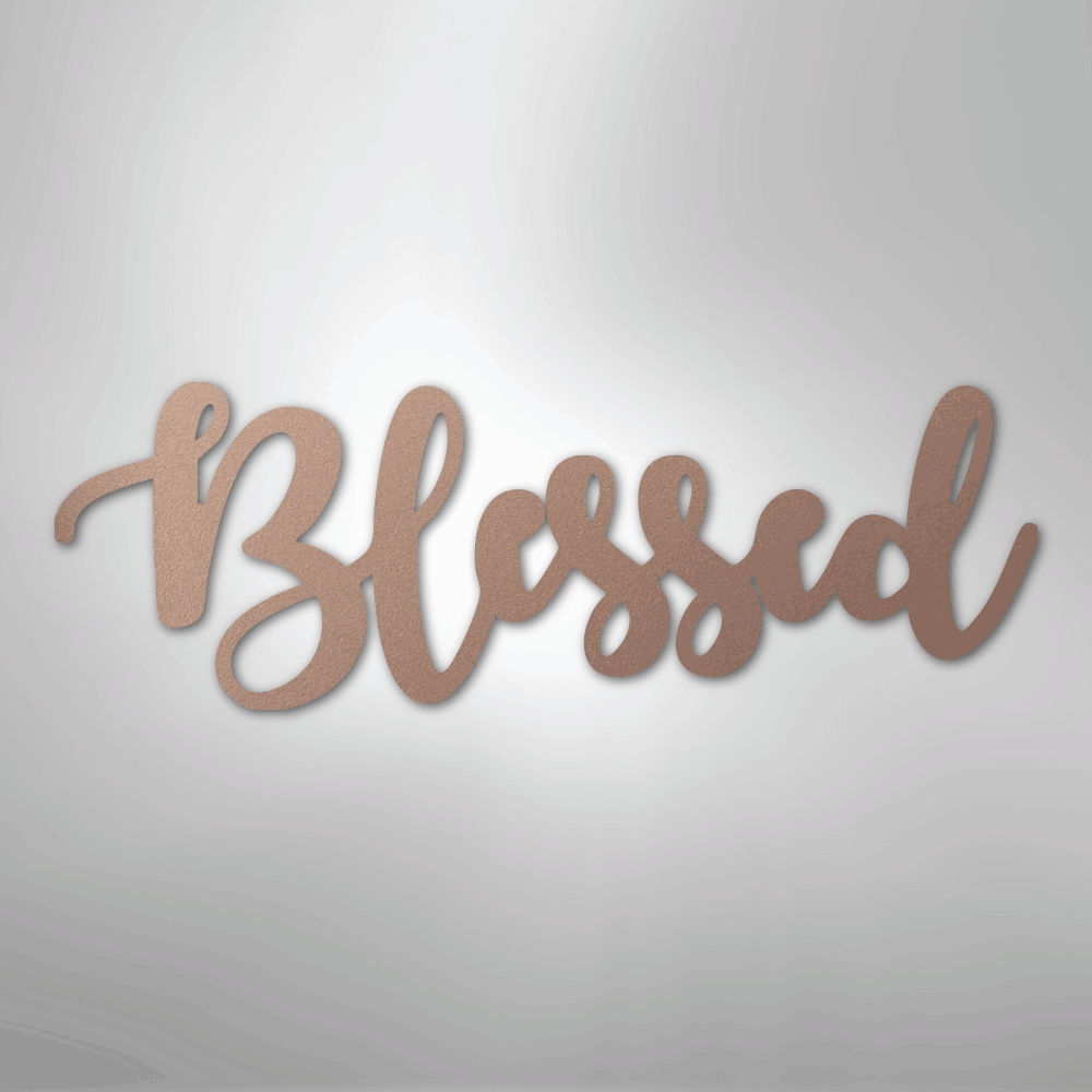 Blessed Script - Steel Sign - Kim’s Signature Beauty & Accessories