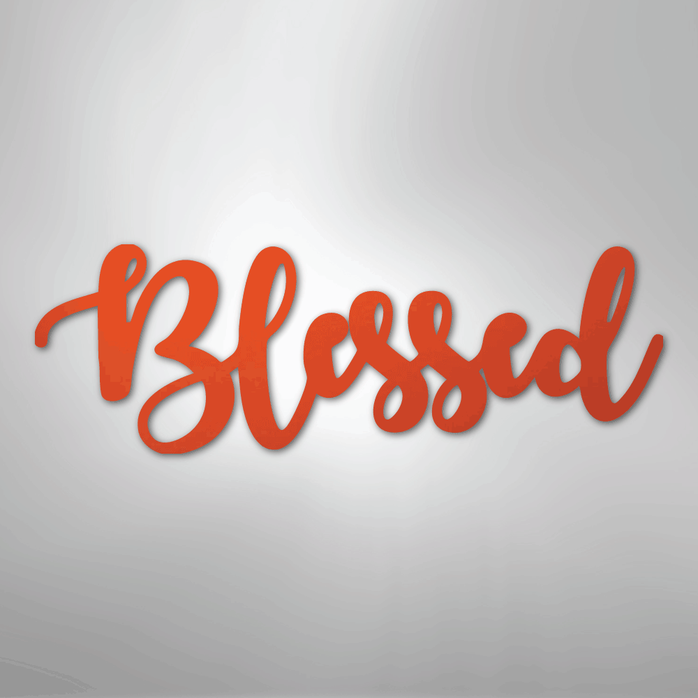 Blessed Script - Steel Sign - Kim’s Signature Beauty & Accessories