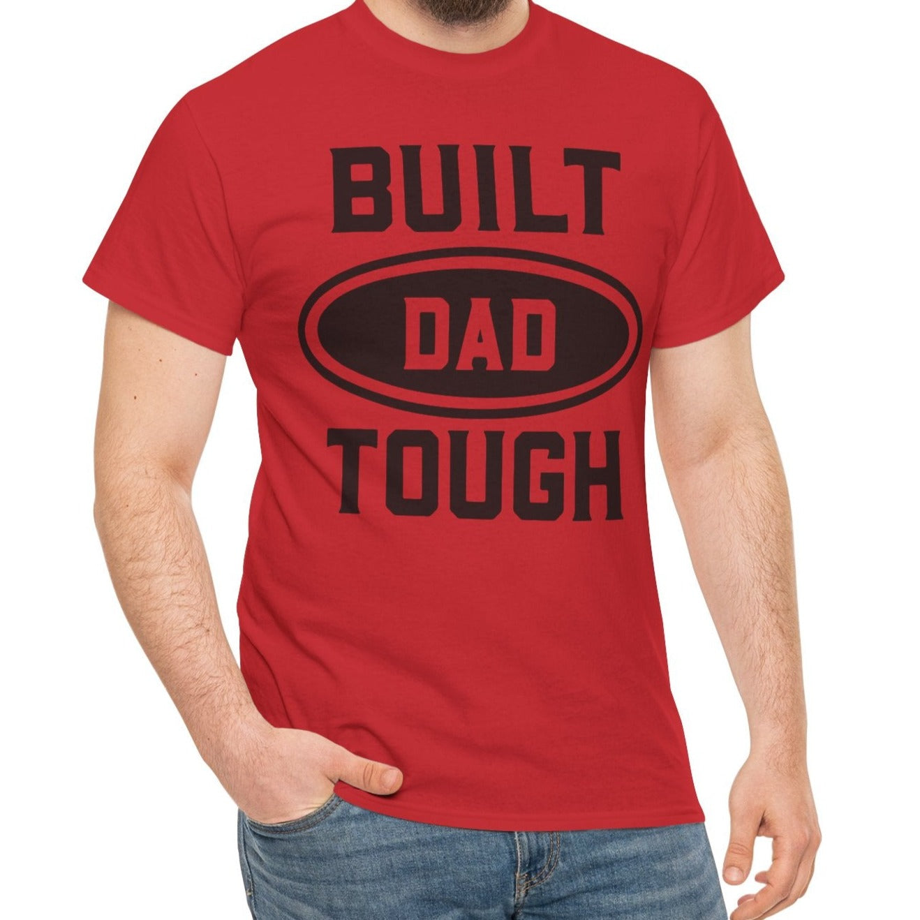 Built Dad Tough |  Cotton Tee - Kim’s Signature Beauty & Accessories    