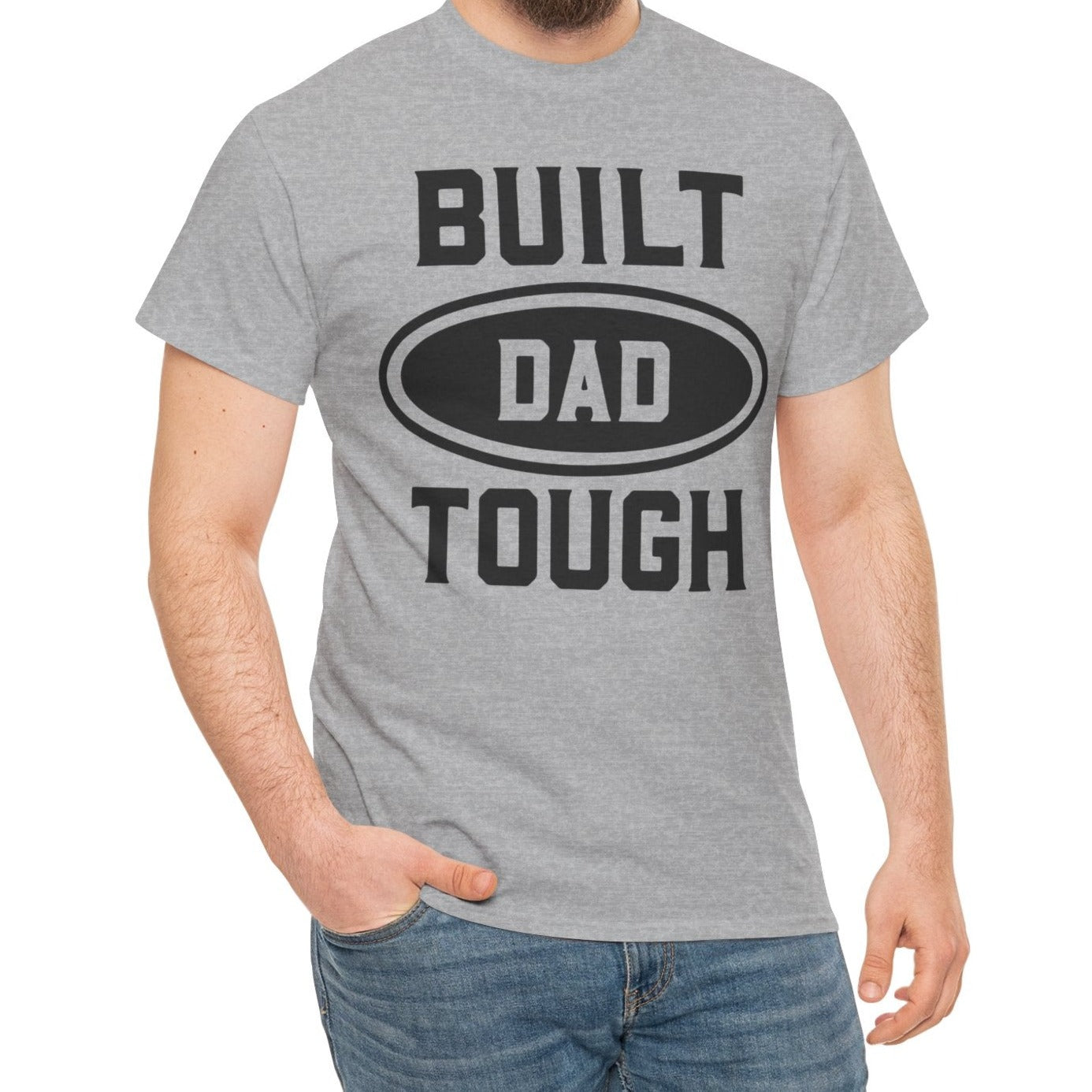 Built Dad Tough |  Cotton Tee - Kim’s Signature Beauty & Accessories    
