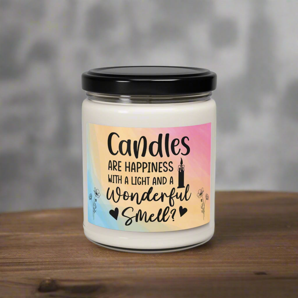Candles are Happiness Scented Soy Candle, 9oz - Kim’s Signature Beauty & Accessories    