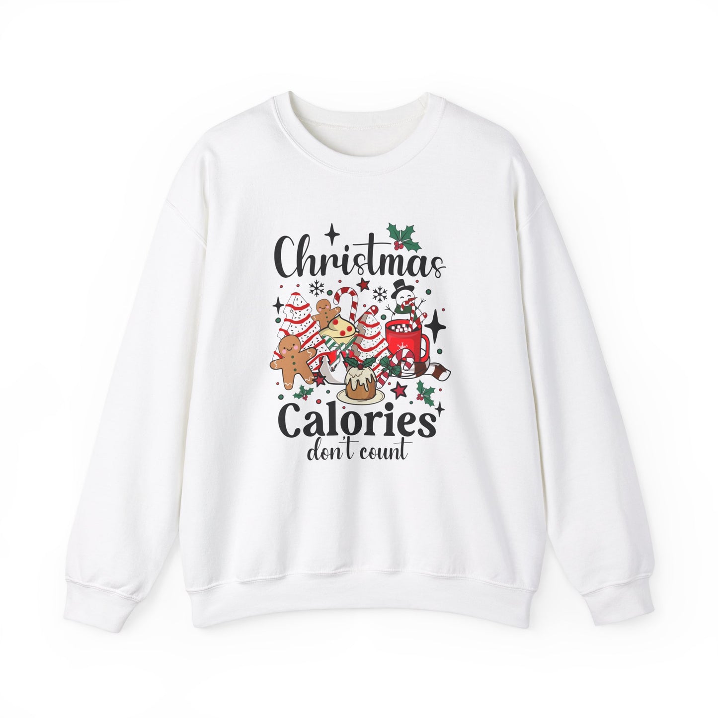 Christmas Calories Don't Count Sweatshirt - Kim’s Signature Beauty & Accessories    