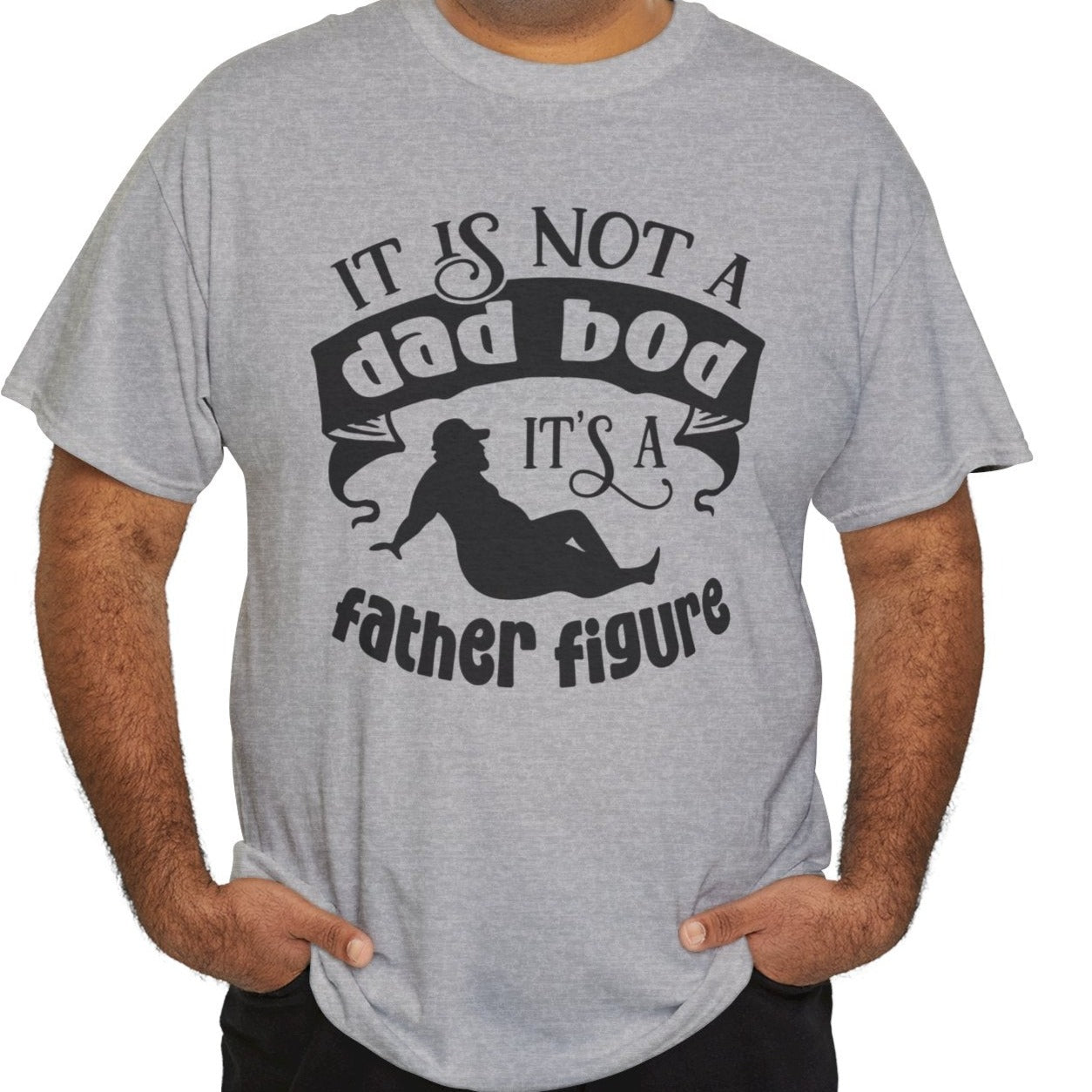 Dad Bod Father Figure |Cotton Tee - Kim’s Signature Beauty & Accessories    