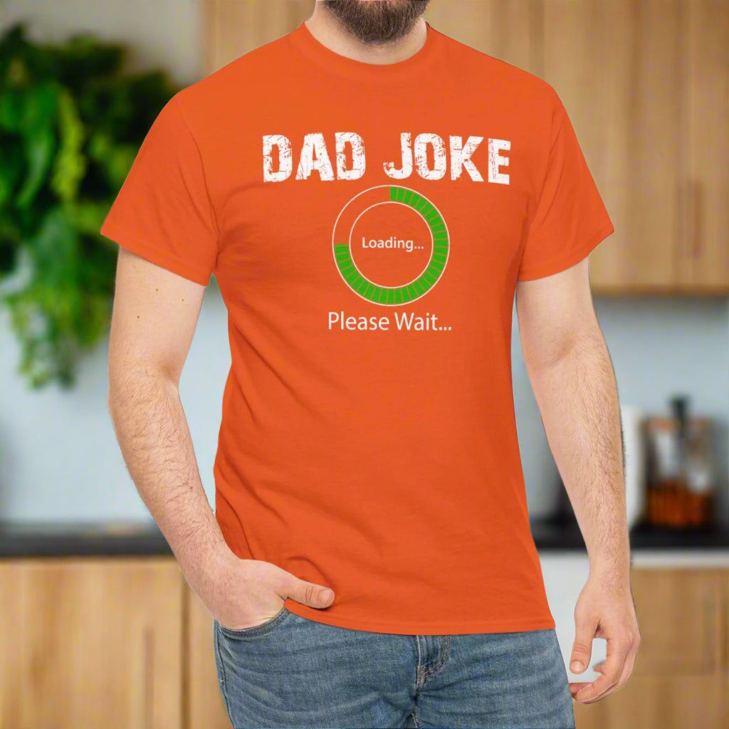 Dad Joke loading.. Tee - Kim’s Signature Beauty & Accessories    