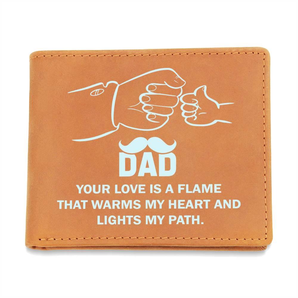 Dad, Your Love is a Flame Wallet - Kim’s Signature Beauty & Accessories    