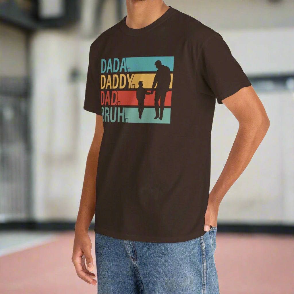 Dada. Daddy. Dad. Bruh – Funny Evolution of Fatherhood Tee - Kim’s Signature Beauty & Accessories    