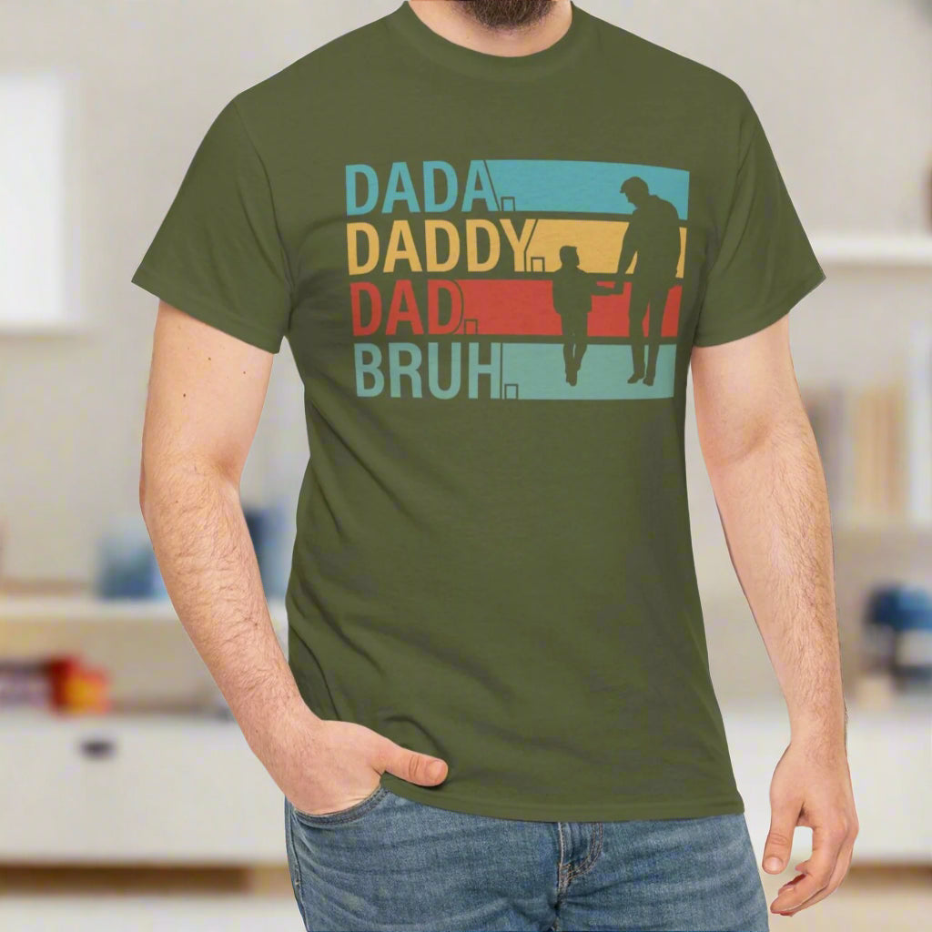 Dada. Daddy. Dad. Bruh – Funny Evolution of Fatherhood Tee - Kim’s Signature Beauty & Accessories    