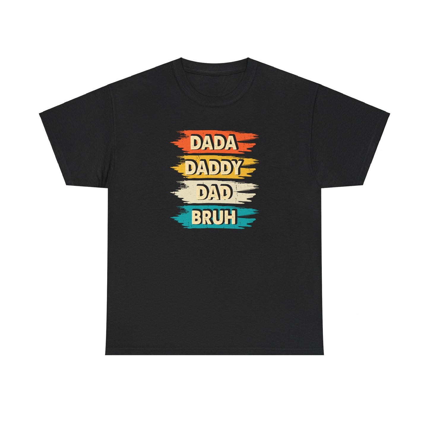 Daddy Bruh Cotton Tee - Kim’s Signature Beauty & Accessories    