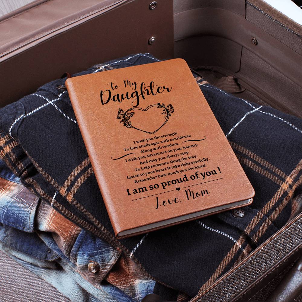 Daughter, I am Proud of you Journal - Kim’s Signature Beauty & Accessories    