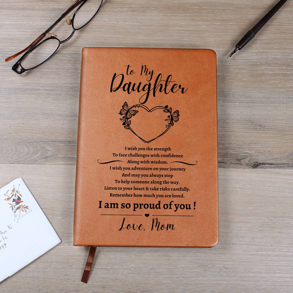 Daughter, I am Proud of you Journal - Kim’s Signature Beauty & Accessories    