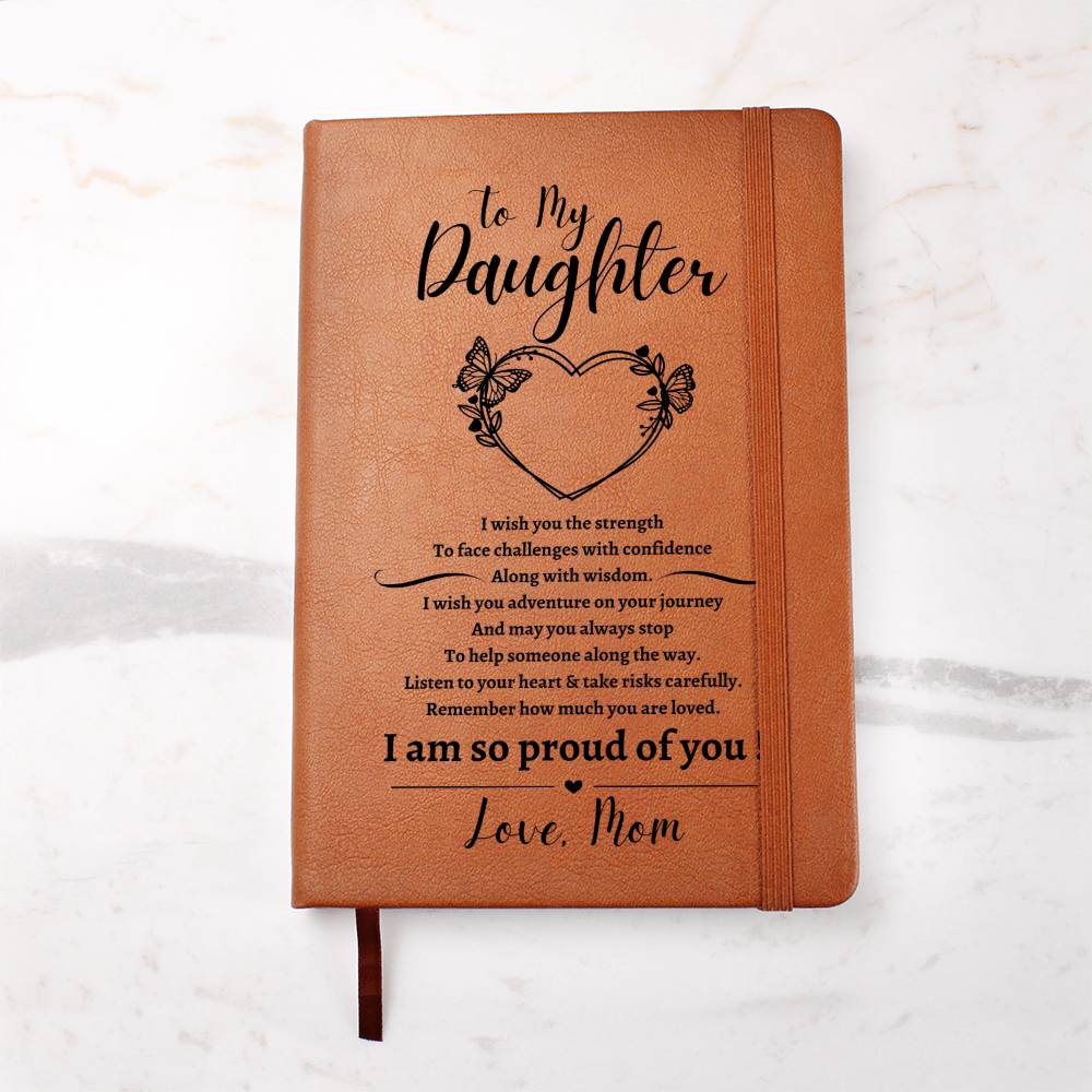 Daughter, I am Proud of you Journal - Kim’s Signature Beauty & Accessories    