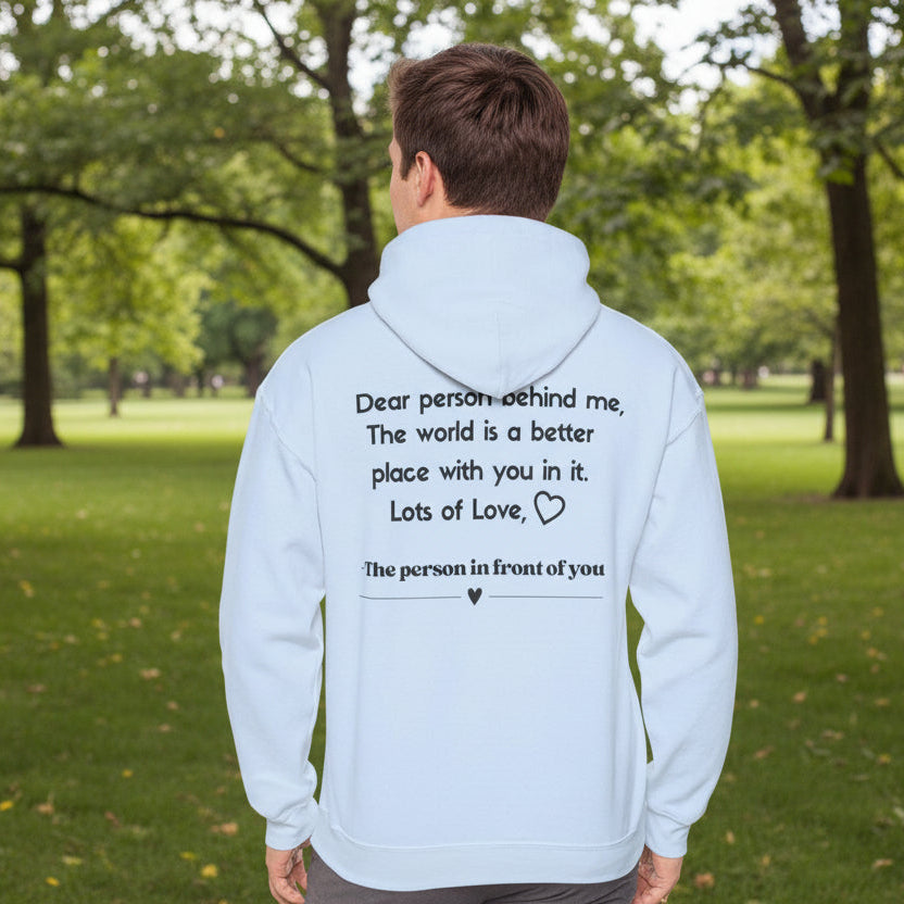 Dear Person Behind Me Hoodie - Kim’s Signature Beauty & Accessories