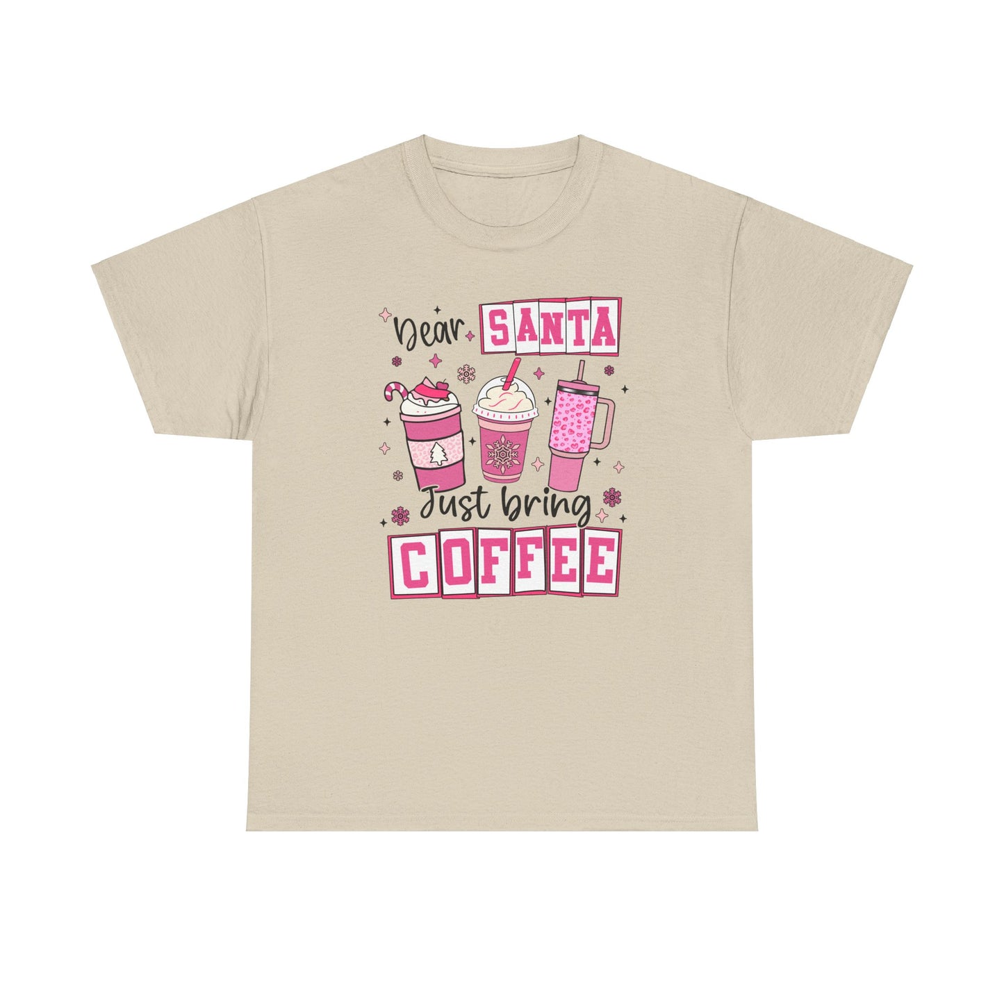 Dear Santa, Just Bring Coffee Tee - Kim’s Signature Beauty & Accessories    