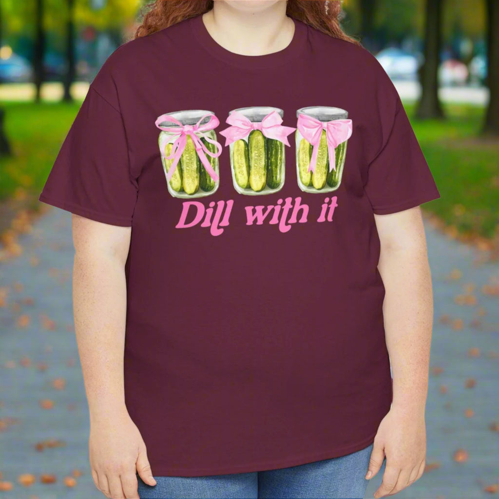 Dill With It T-Shirt – Funny Pickle Pun Tee - Kim’s Signature Beauty & Accessories    