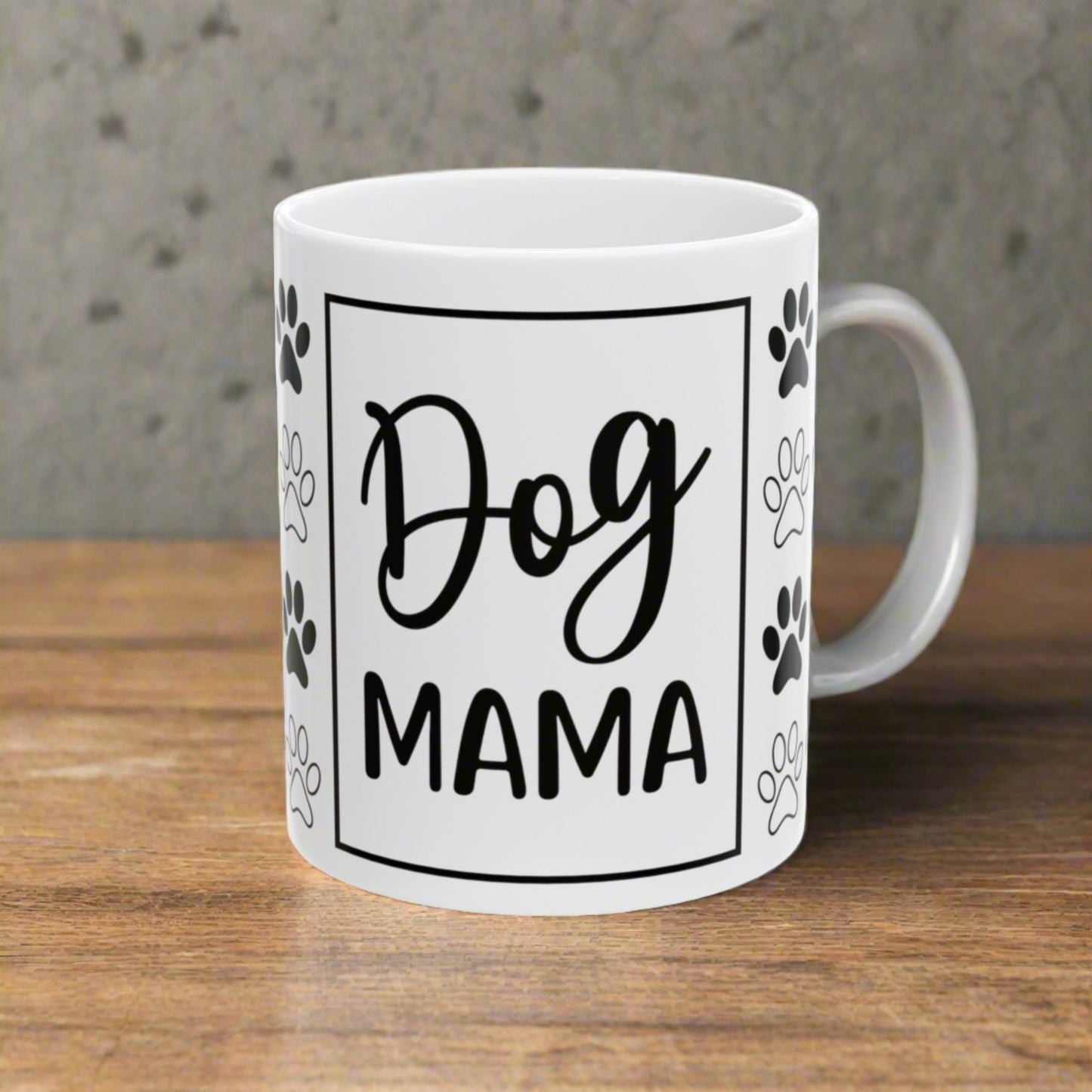 Dog Mama Puppy Paw 11oz Mug - Kim’s Signature Beauty & Accessories    