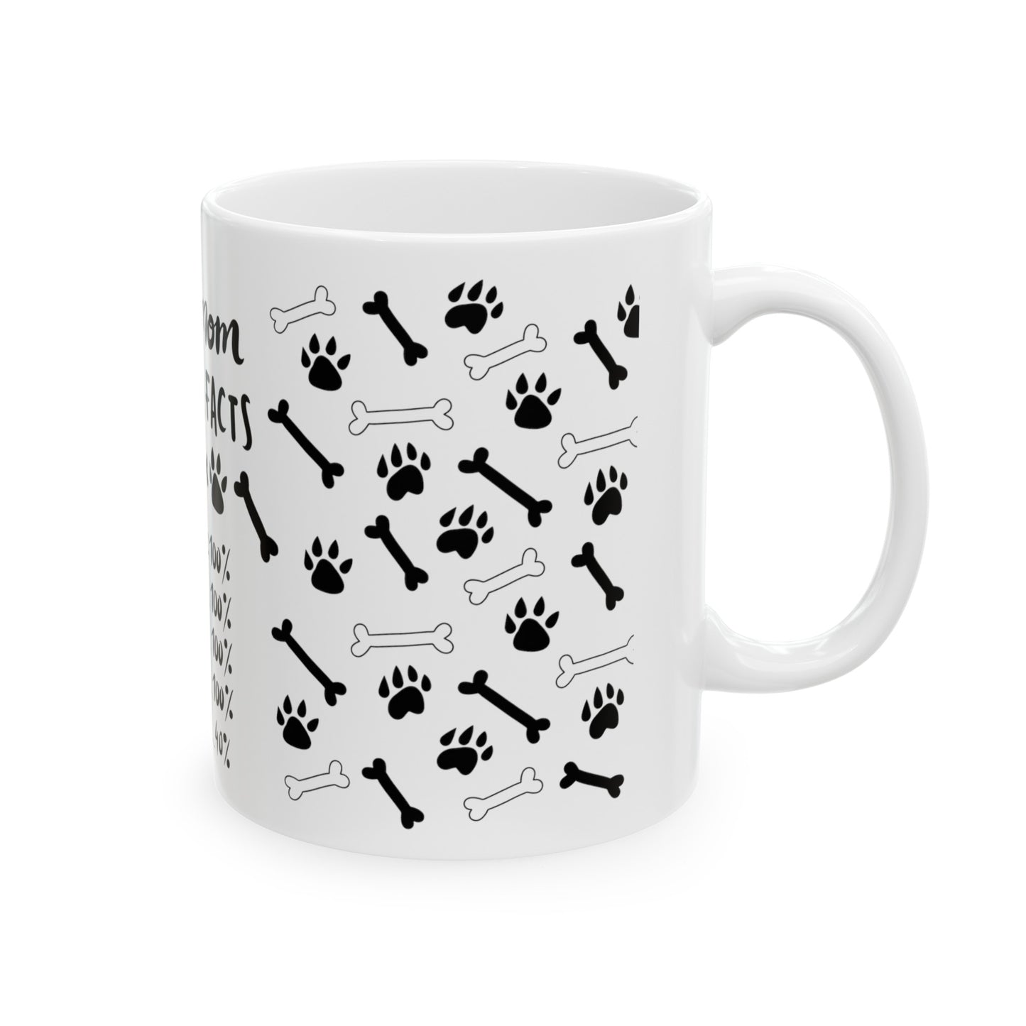 Dog Mom Nutrition Facts 11oz Mug - Kim’s Signature Beauty & Accessories    