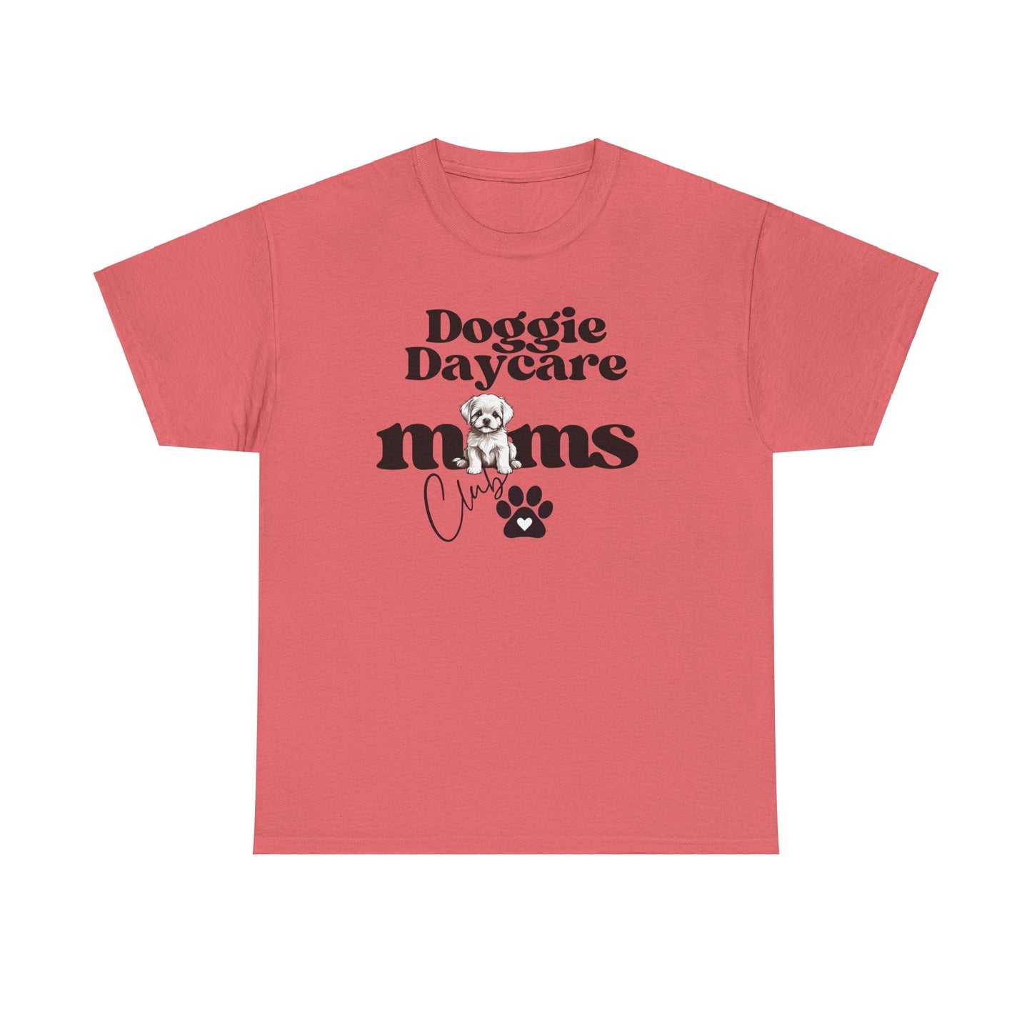 Doggie Daycare Moms Club Tee - Kim’s Signature Beauty & Accessories    